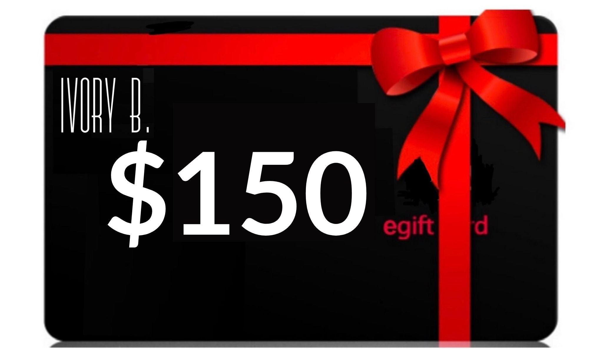 Ivory. B: Gift Card